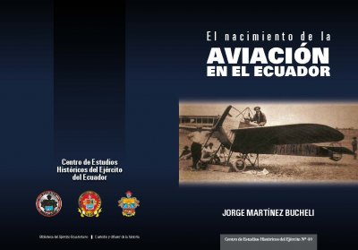 EL NACIMIENTO DE LA AVIACIÓN EN EL ECUADOR